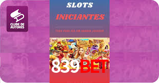 Explore as vantagens do 839bet: serviço profissional e confiabilidade